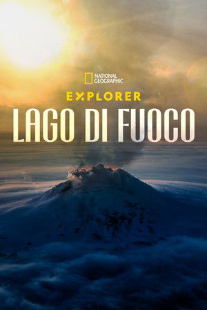 Explorer: A tűz tava poszter