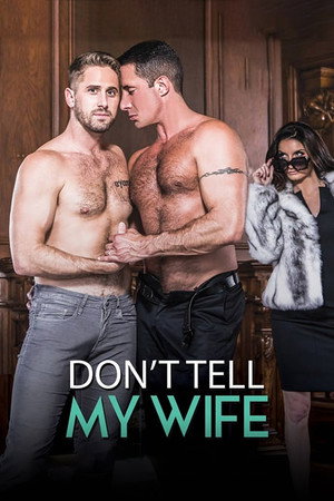 Don't Tell My Wife poszter