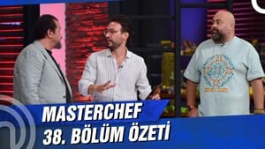 MasterChef Türkiye 4. évad Ep.38 38. epizód