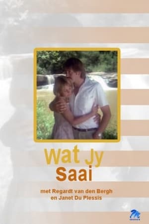 Wat Jy Saai