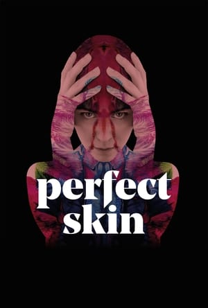 Perfect Skin poszter