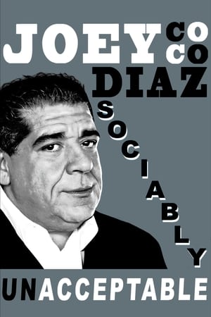 Joey Coco Diaz: Sociably UnAcceptable poszter