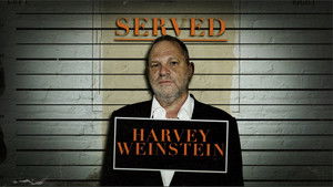Served: Harvey Weinstein háttérkép