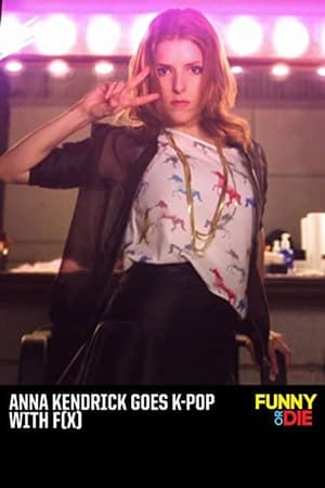 Anna Kendrick Goes K-Pop with F(x) poszter