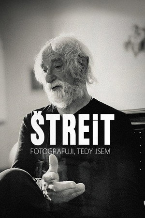 Štreit - Fotografuji, tedy jsem poszter