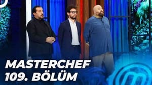 MasterChef Türkiye 5. évad Ep.109 109. epizód