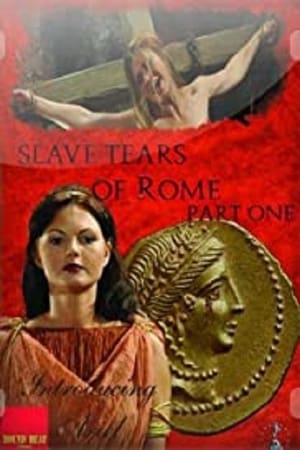 Slave Tears of Rome: Part One poszter