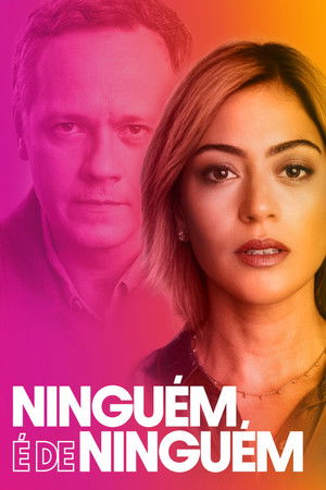 Ninguém é de Ninguém poszter