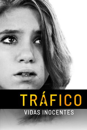 Trafficked: A Parent's Worst Nightmare poszter