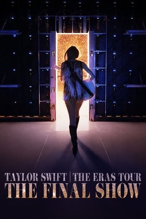 Taylor Swift | The Eras Tour | The Final Show poszter