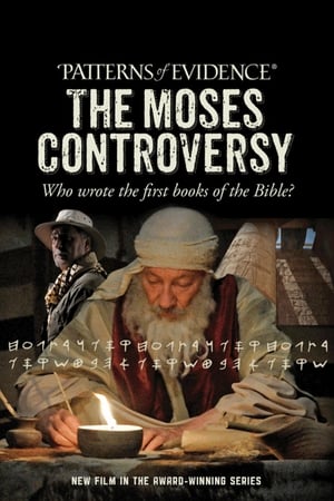 Patterns of Evidence: The Moses Controversy poszter