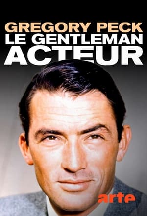 Gregory Peck, le gentleman acteur poszter