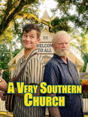 A Very Southern Church poszter