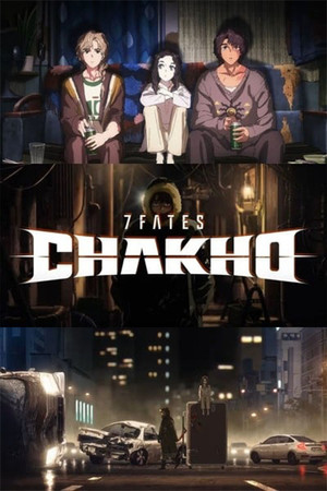 7FATES: CHAKHO poszter
