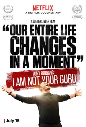 Tony Robbins: I Am Not Your Guru poszter