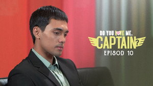 Do You Love Me, Captain? 1. évad Ep.10 10. epizód