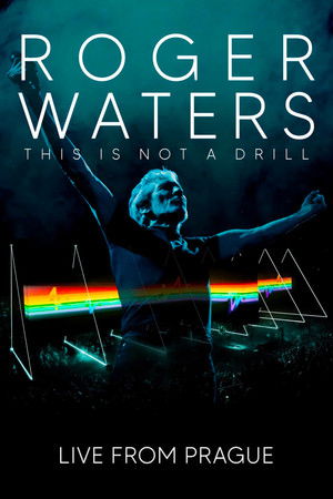 Roger Waters: This Is Not a Drill - Live from Prague poszter