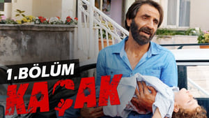 Kaçak 1. évad Ep.1 1. epizód