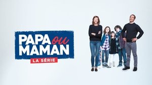 Papa ou Maman kép