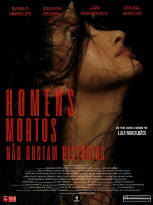 Homens mortos não contam histórias poszter