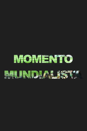 Momento Mundialista poszter