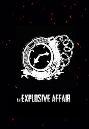 An Explosive Affair poszter