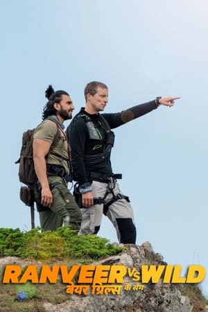 Ranveer vs Wild with Bear Grylls poszter