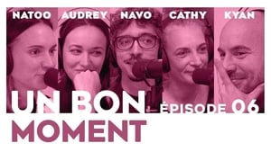 Un bon moment 1. évad Ep.6 6. epizód