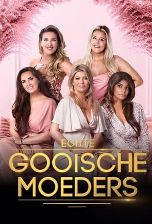 Echte Gooische Moeders