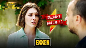 Leyla ile Mecnun 6. évad Ep.10 10. epizód