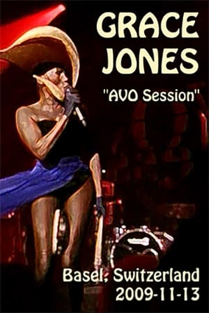 Grace Jones - AVO Session Basel 2009 poszter