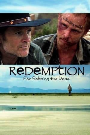 Redemption: For Robbing the Dead poszter