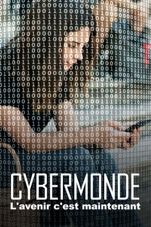 Cyberworld - The future is now poszter