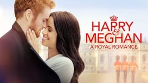 Harry & Meghan: A Royal Romance háttérkép