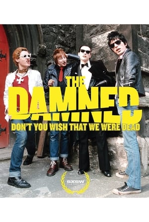 The Damned: Don't You Wish That We Were Dead poszter