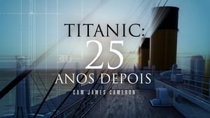 Titanic: 25 évvel később James Cameronnal háttérkép