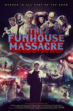 The Funhouse Massacre poszter