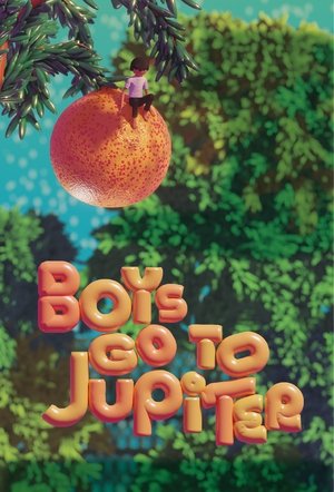 Boys Go to Jupiter poszter