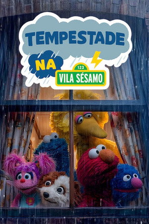 Sesame Street – Vihar a Szezám utcában poszter