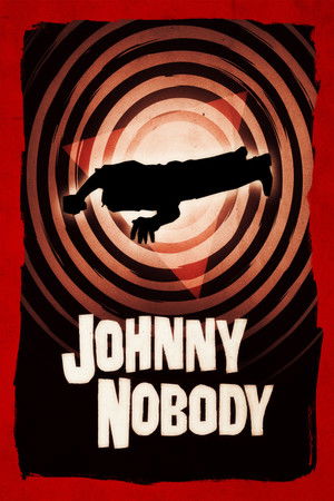 Johnny Nobody poszter