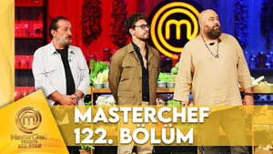 MasterChef Türkiye 6. évad Ep.122 122. epizód