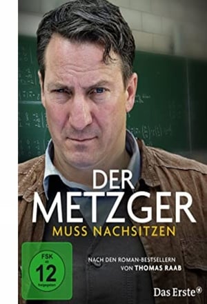 Der Metzger muß nachsitzen poszter