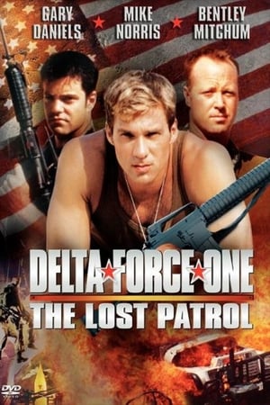 Delta Force One: The Lost Patrol poszter