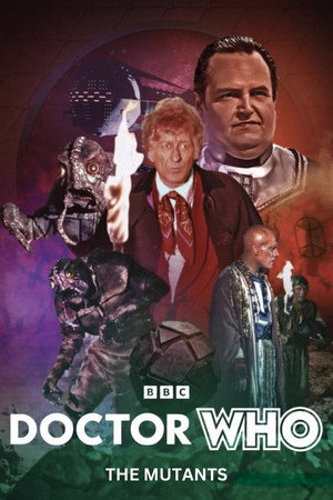 Doctor Who: The Mutants poszter
