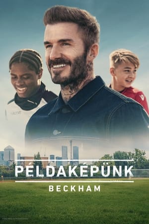 Példaképünk, Beckham