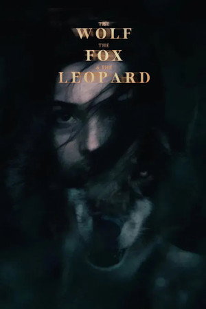 The Wolf, the Fox, and the Leopard poszter