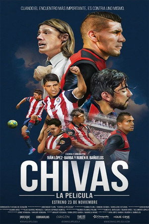 Chivas: La película poszter
