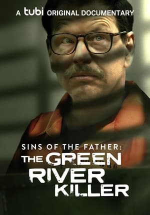 Sins of the Father: The Green River Killer poszter