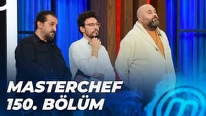 MasterChef Türkiye 5. évad Ep.150 150. epizód