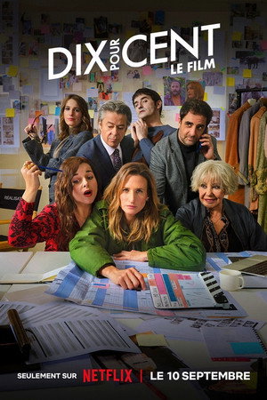 Dix Pour Cent ! Le Film poszter